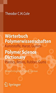 Wörterbuch Polymerwissenschaften/Polymer Science Dictionary