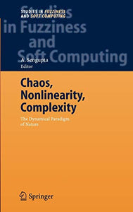 Chaos, Nonlinearity, Complexity