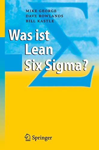 Was ist Lean Six Sigma?