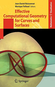 Effective Computational Geometry for Curves and Surfaces