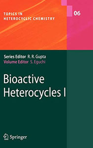 Bioactive Heterocyles I