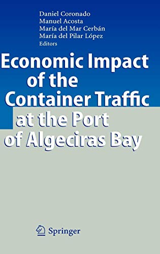 Economic Impact of the Container Traffic at the Port of Algeciras Bay