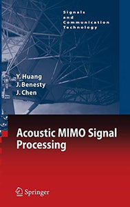 Acoustic MIMO Signal Processing