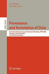 Provenance and Annotation of Data