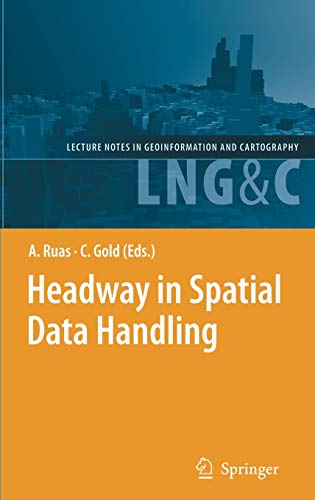 Headway in Spatial Data Handling