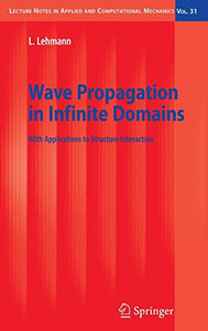 Wave Propagation in Infinite Domains