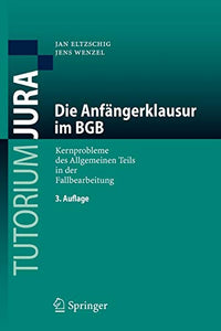 Die Anfängerklausur im BGB