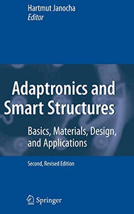 Adaptronics and Smart Structures