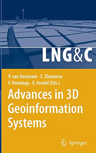 Advances in 3D Geoinformation Systems