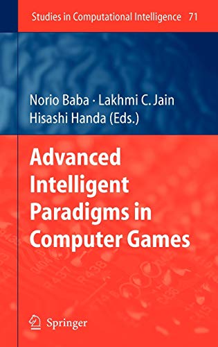 Advanced Intelligent Paradigms in Computer Games