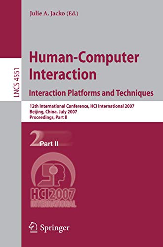 Human-Computer Interaction. Interaction Platforms and Techniques