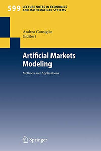 Artificial Markets Modeling