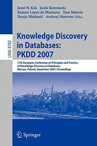 Knowledge Discovery in Databases: PKDD 2007