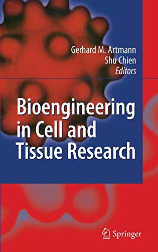 Bioengineering in Cell and Tissue Research