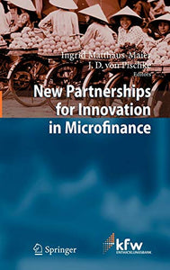 New Partnerships for Innovation in Microfinance