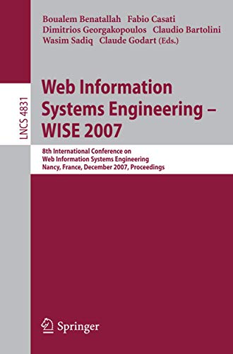 Web Information Systems Engineering – WISE 2007