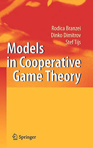 Models in Cooperative Game Theory