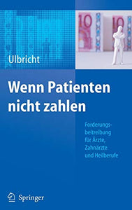 Wenn Patienten nicht zahlen