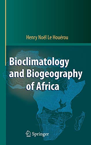 Bioclimatology and Biogeography of Africa