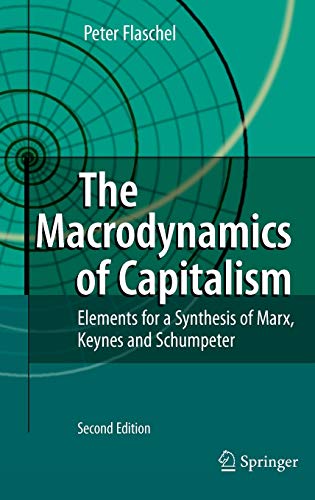 The Macrodynamics of Capitalism