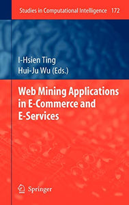 Web Mining Applications in E-Commerce and E-Services