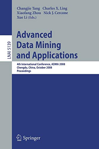 Advanced Data Mining and Applications