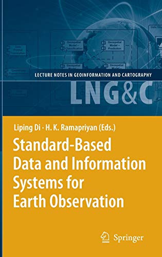 Standard-Based Data and Information Systems for Earth Observation