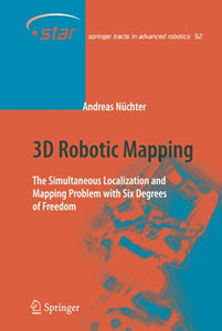 3D Robotic Mapping