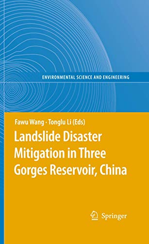 Landslide Disaster Mitigation in Three Gorges Reservoir, China