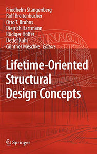 Lifetime-Oriented Structural Design Concepts