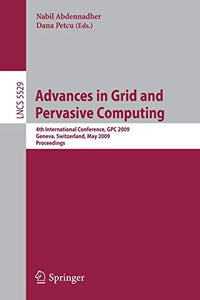 Advances in Grid and Pervasive Computing