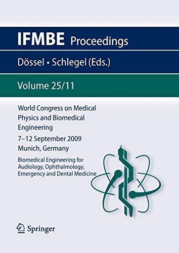 World Congress on Medical Physics and Biomedical Engineering September 7 - 12, 2009 Munich, Germany