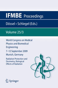 World Congress on Medical Physics and Biomedical Engineering September 7 - 12, 2009 Munich, Germany