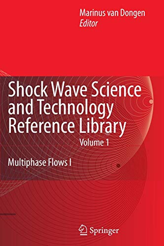 Shock Wave Science and Technology Reference Library, Vol. 1