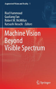 Machine Vision Beyond Visible Spectrum