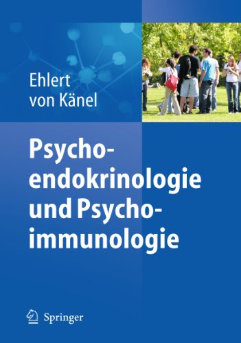 Psychoendokrinologie und Psychoimmunologie