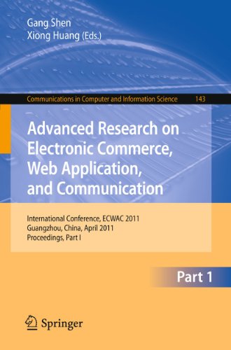 Advanced Research on Electronic Commerce, Web Application, and Communication