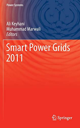 Smart Power Grids 2011