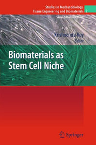 Biomaterials as Stem Cell Niche