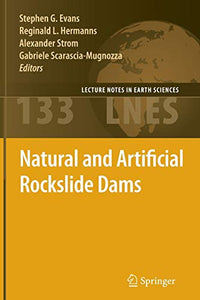 Natural and Artificial Rockslide Dams