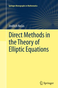 Direct Methods in the Theory of Elliptic Equations