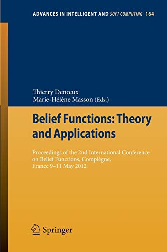 Belief Functions: Theory and Applications