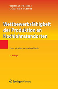 Wettbewerbsfähigkeit der Produktion an Hochlohnstandorten