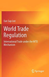 World Trade Regulation