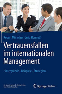 Vertrauensfallen im internationalen Management