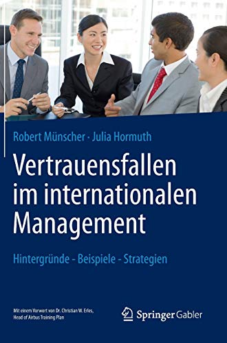 Vertrauensfallen im internationalen Management