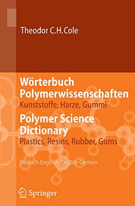 Wörterbuch Polymerwissenschaften/Polymer Science Dictionary