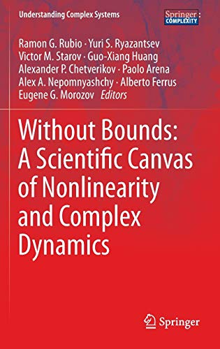 Without Bounds: A Scientific Canvas of Nonlinearity and Complex Dynamics