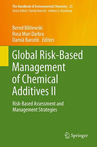 Global Risk-Based Management of Chemical Additives II