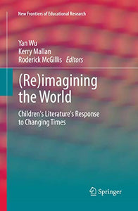 (Re)imagining the World